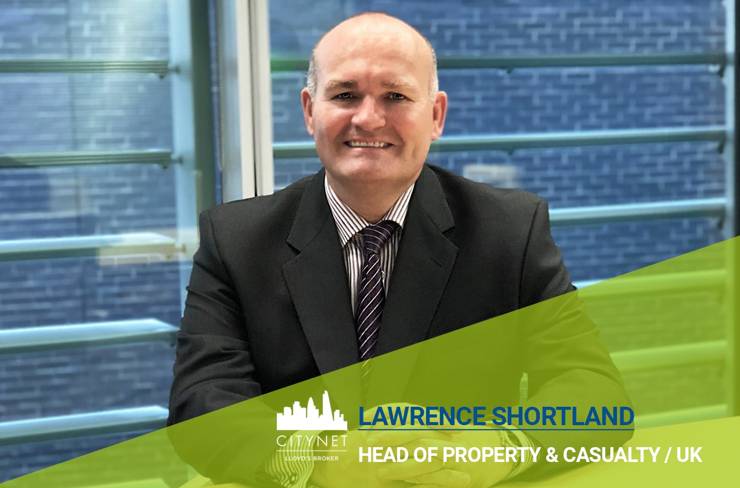 Lawrence Shortland Head of Property & Casualty UK